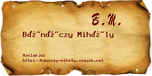 Bánóczy Mihály névjegykártya